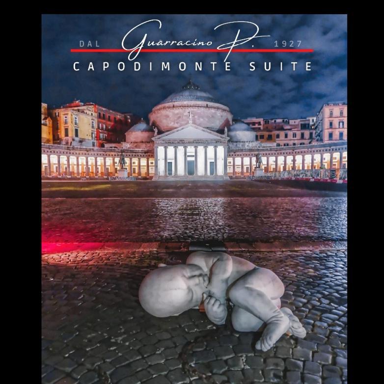 Guarracino P. Capodimonte Suite 那不勒斯 外观 照片